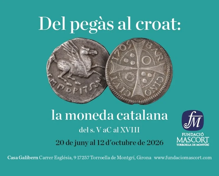 Exposició: del pegàs al croat, la moneda catalana del s. V aC al XVIII